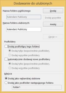 Opcje dodawania folderów publicznych do obszaru Ulubione w programie Outlook 2013