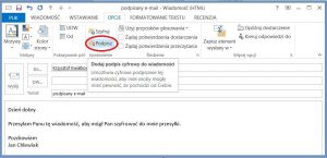 Szyfrowanie - Dodawanie podpisu cyfrowego do wiadomości utworzonej w programie Outlook 2013