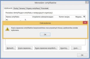 Szyfrowanie - Komunikat o wykonaniu kopii zapasowej certyfikatu bezpieczeństwa oraz kluczy