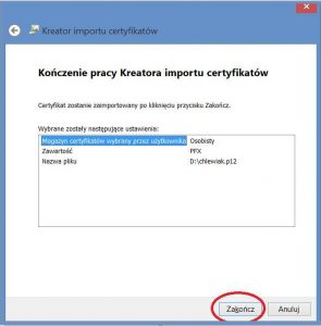 Szyfrowanie - Kończenie pracy Kreatora importu certyfikatów