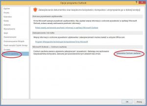 Szyfrowanie - Opcje programu Outlook - Centrum zaufania - Ustawienia